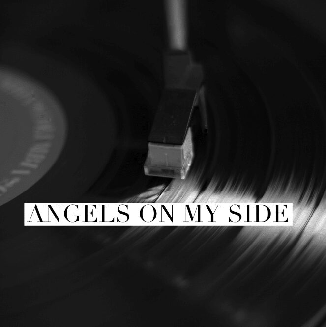 Angels On My Side