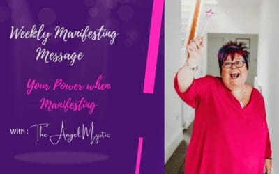Your Power when Manifesting